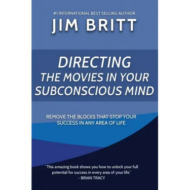 Directing the Movies in Your Subconscious mind