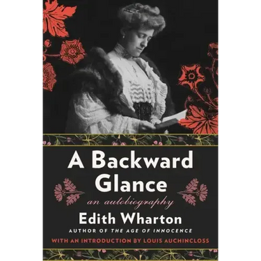 A Backward Glance: An Autobiography