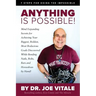 Anything Is Possible: 7 Steps for Doing the Impossible