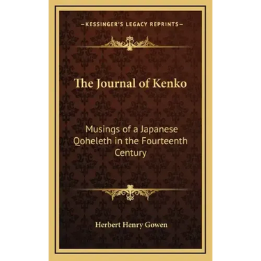 The Journal of Kenko: Musings of a Japanese Qoheleth in the Fourteenth Century