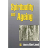 Spirituality and Ageing