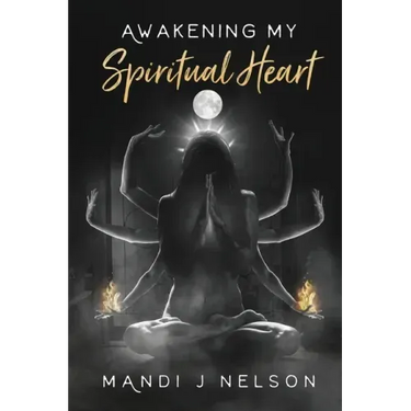 Awakening My Spiritual Heart