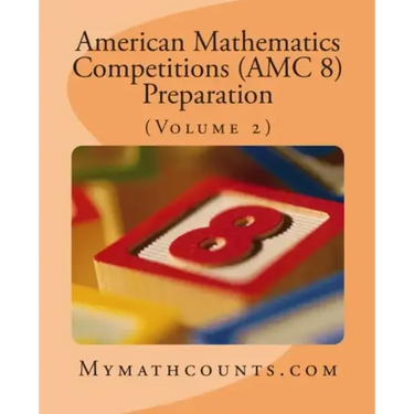 American Mathematics Competitions (AMC 8) Preparation (Volume 2)
