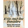 Evie and the Bushfire