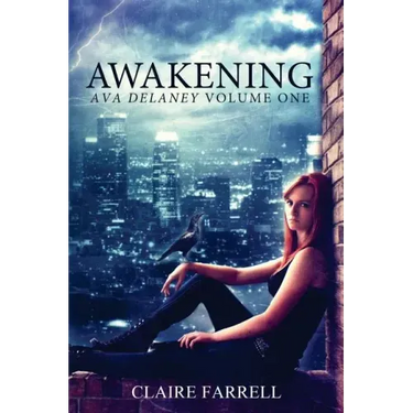 Awakening: Ava Delaney Vol. 1