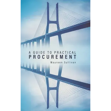 A Guide to Practical Procurement