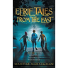 Eerie Tales from the East - Books 1-3 - Warned/Haunted/Possessed Paperback