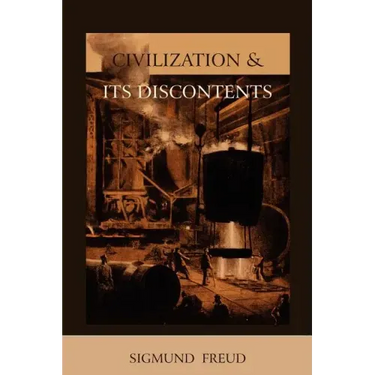 Civilization and Its Discontents