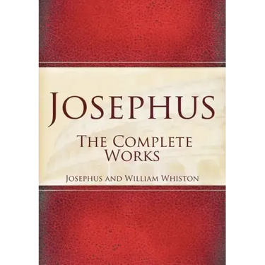Josephus: The Complete Works