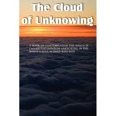 The Cloud of Unknowing