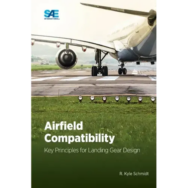 Airfield Compatibility: Key Principles for Landing Gear Design