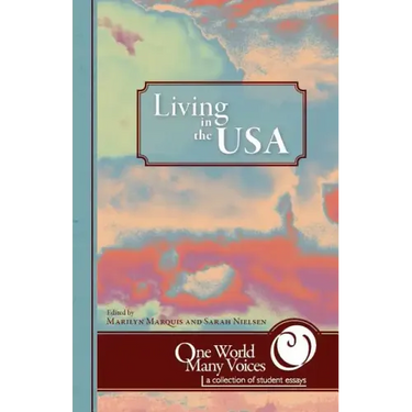 One World Many Voices: Living in the USA