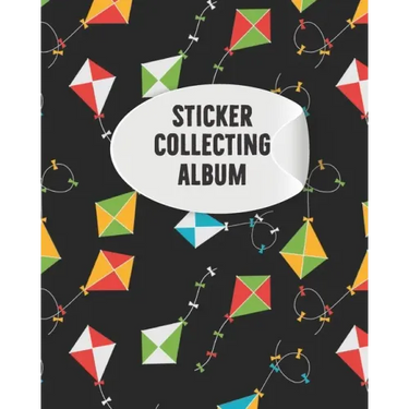 Sticker Collecting Album: My Activity Blank Sticker Storage Book and Sticker Collecting Album for Kids, Children, Boys & Girls and Organizing &