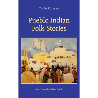 Pueblo Indian Folk-Stories