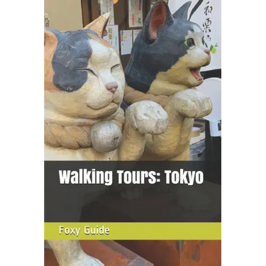 Walking Tours: Tokyo