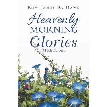 Heavenly Morning Glories