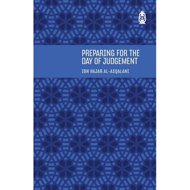 Preparing for the Day of Judgement