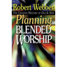 Planning Blended Worship