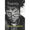 Twenty Years Without A Weekend