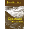 The Land Beyond the Mountains