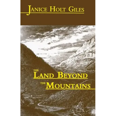The Land Beyond the Mountains