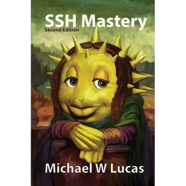 SSH Mastery: OpenSSH, PuTTY, Tunnels, and Keys