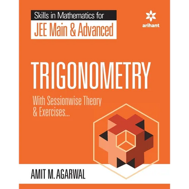 Skills in Mathematics - Trigonometry for JEE Main and Advanced