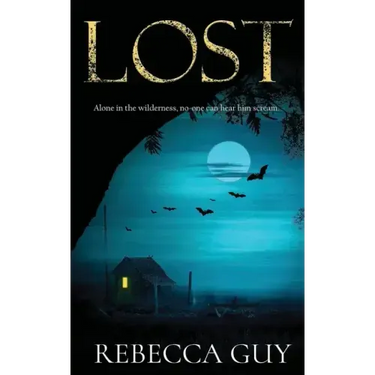Lost: A haunting thriller for cold dark nights
