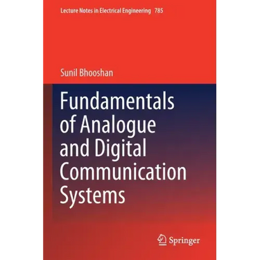Fundamentals of Analogue and Digital Communication Systems