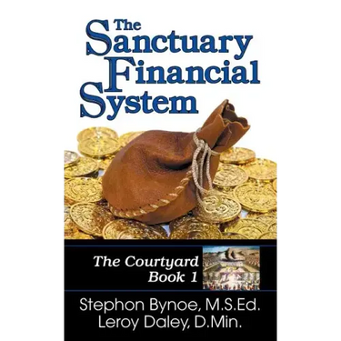 The Sanctuary Financial System: The Courtyard, Book 1