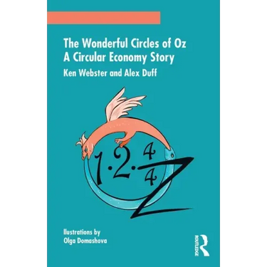 The Wonderful Circles of Oz: A Circular Economy Story
