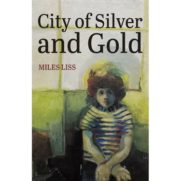 City of Silver and Gold