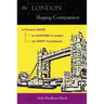 The London Shopping Companion: A Personal Guide to Shopping in London for Every Pocketbook