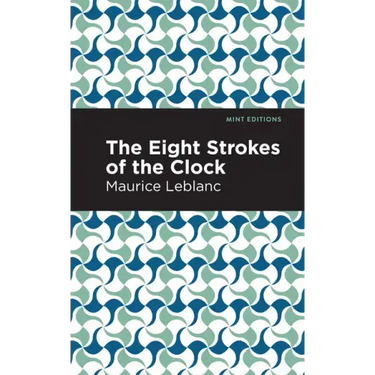 The Eight Strokes of the Clock