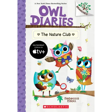 The Nature Club: A Branches Book (Owl Diaries #18)