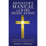 Minister's Manual for Baby Dedication