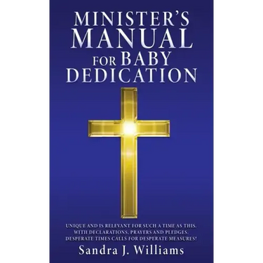 Minister's Manual for Baby Dedication