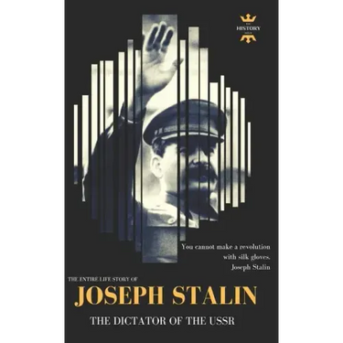 Joseph Stalin: The Dictator of the USSR