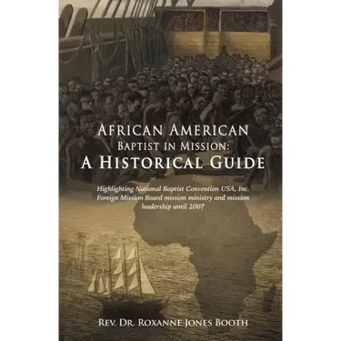 African American Baptist in Mission: A Historical Guide