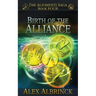 Birth of the Alliance (The Aliomenti Saga - Book 4)