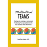 Multicultural Teams: Creating and sustaining an environment for learning from perspective diversity that maximizes team effectiveness