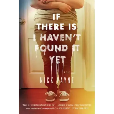 If There Is I Haven't Found It Yet