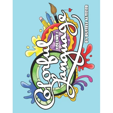 Colorful Language: Volume 1