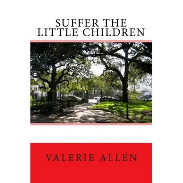 Suffer the Little Children