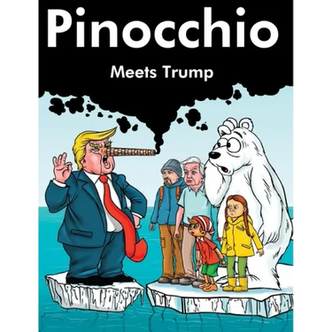 Pinocchio Meets Trump: David Attenborough, Greta Thunberg, Paul Nicklen and Pinocchio meet the Ex President and Trump