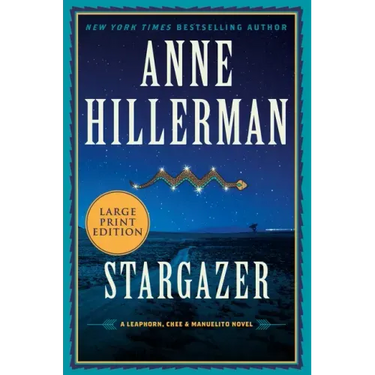 Stargazer: A Leaphorn, Chee & Manuelito Novel