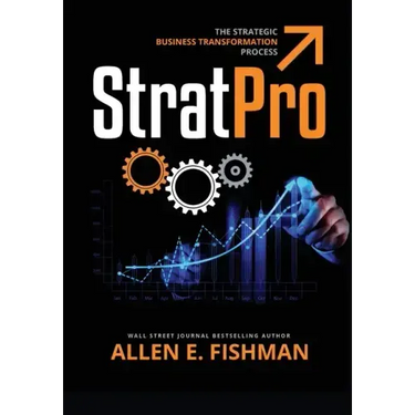 StratPro(TM): The Strategic Business Transformation Process