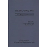 The Iran-Iraq War: New Weapons, Old Conflicts