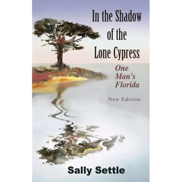 In the Shadow of the Lone Cypress