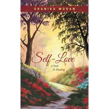Self-Love: A Path to Healing